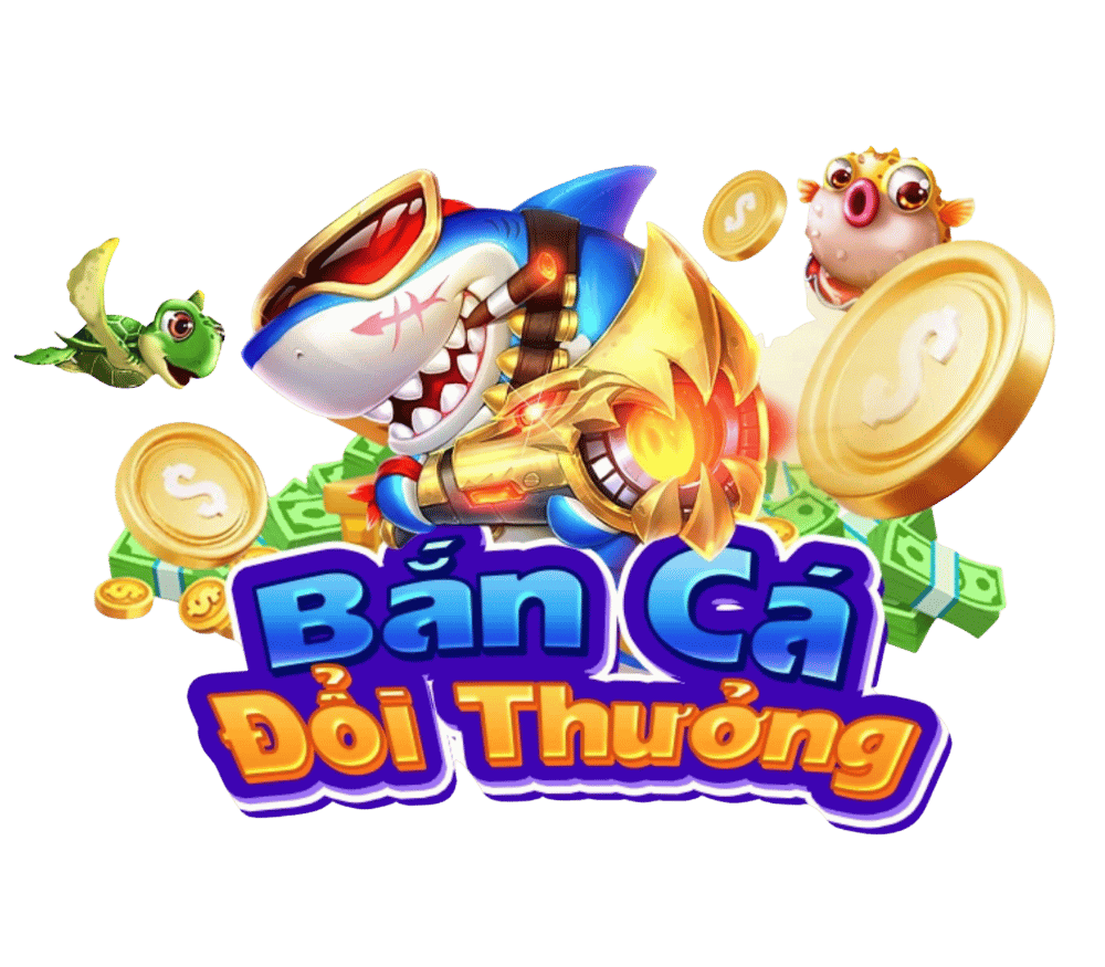 Bắn Cá Đổi Thưởng