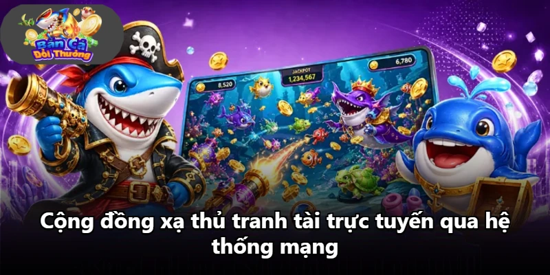 Cộng đồng xạ thủ tranh tài trực tuyến qua hệ thống mạng